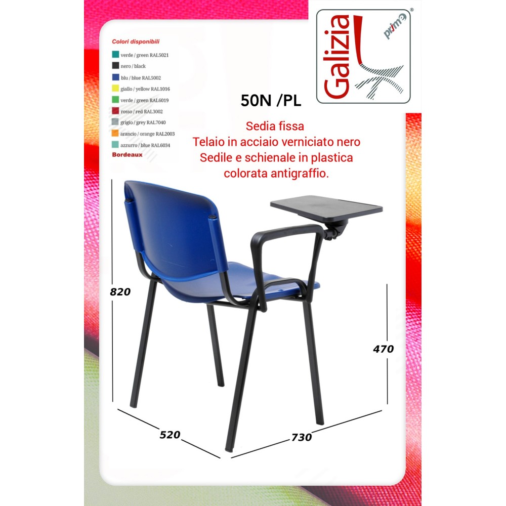 50N PL BT SEDIA FISSA IN PLASTICA CON SCRITTOIO E TELAIO IN ACCIAO VERNICIATO NERO